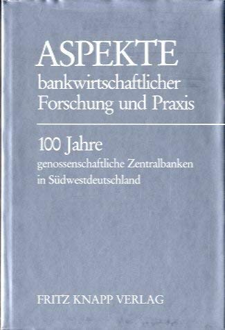 Aspekte bankwirtschaftlicher Forschung und Praxis Books
