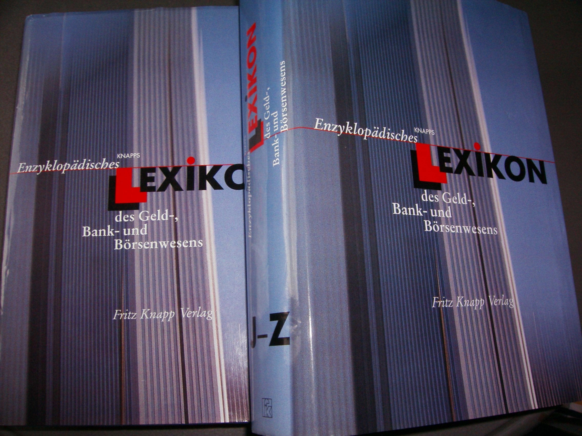 Knapps Enzyklopädisches Lexikon des Geld-, Bank- und Börsenwesens Learning & Reference