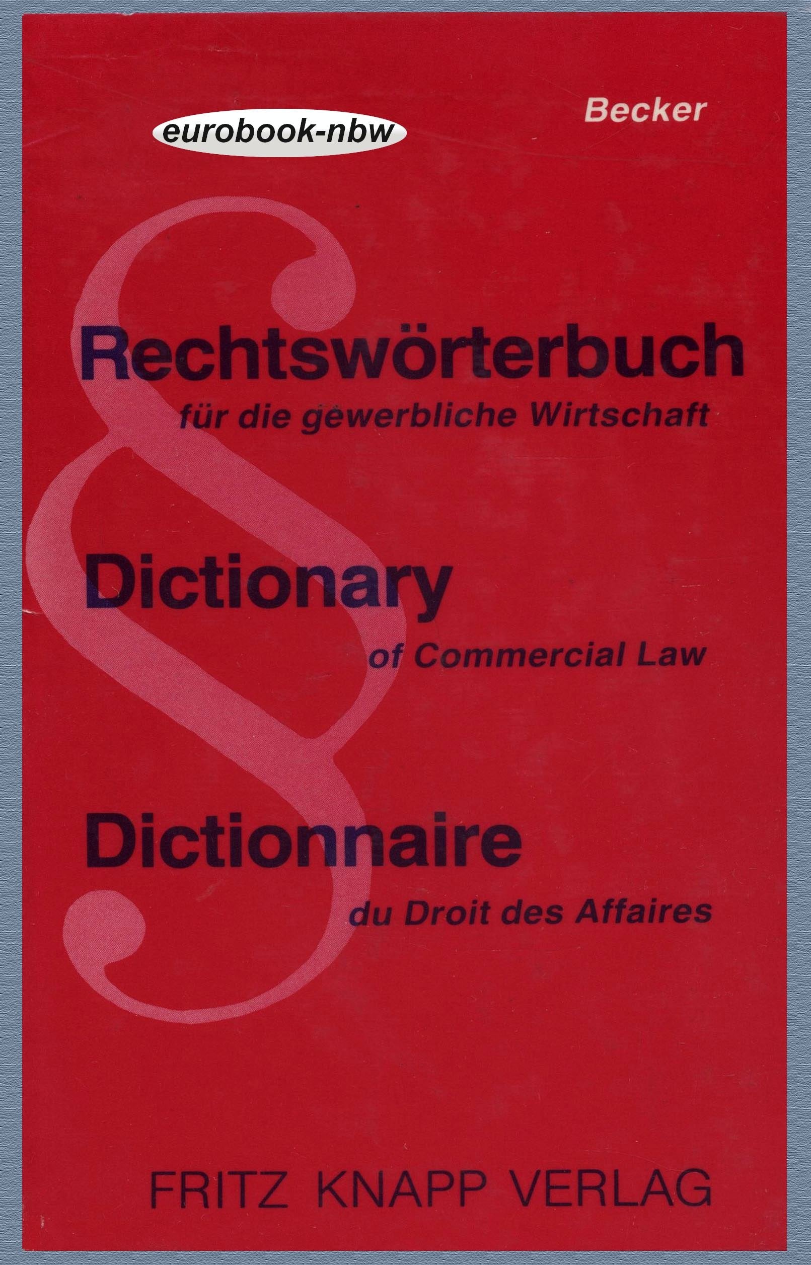 Dictionary of Commercial Law Books
