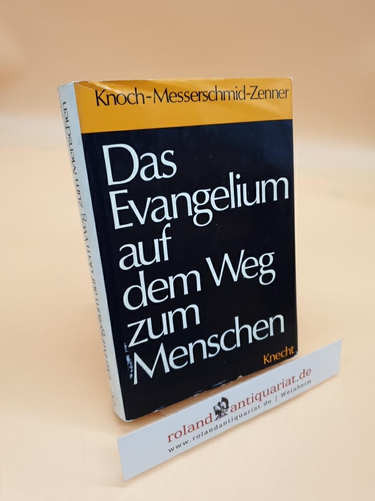 Das Evangelium auf dem Weg zum Menschen. Zur Vermittlung und zum Vollzug des Glaubens Books