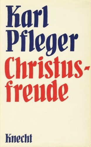 Christusfreude. Auf den Wegen Teilhards de Chardin Philosophy