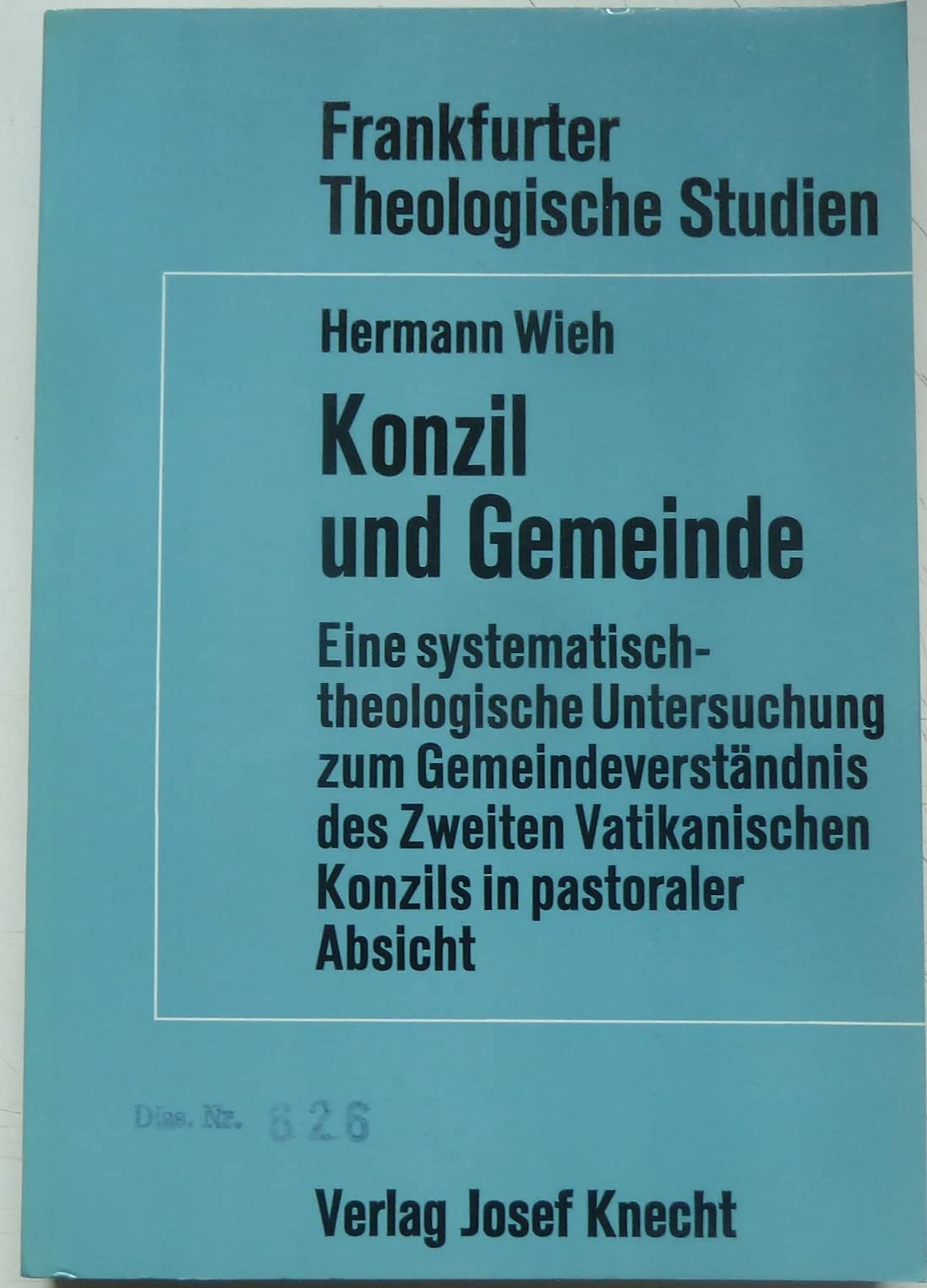 Konzil und Gemeinde.. Eine systematisch-theologische Untersuchung zum Gemeindeverständnis des Zweiten Vatikanischen Konzils in pastoraler Absicht. Religion & Esotericism