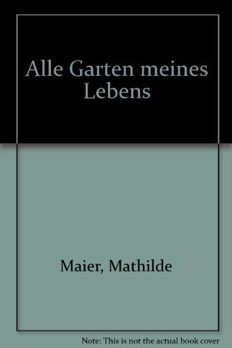 Product Image: Alle Gärten meines Lebens