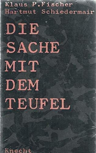Die Sache mit dem Teufel. Teufelsglaube und Besessenheit zwischen Wahn und Wirklichkeit Law