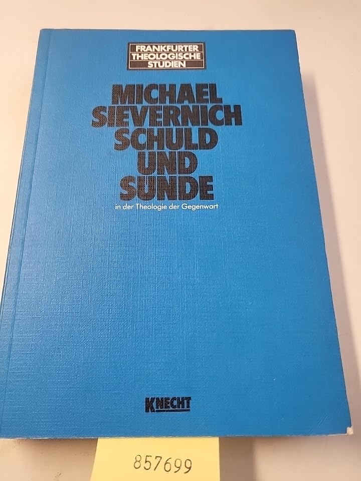 Schuld und Sünde in der Theologie der Gegenwart Books
