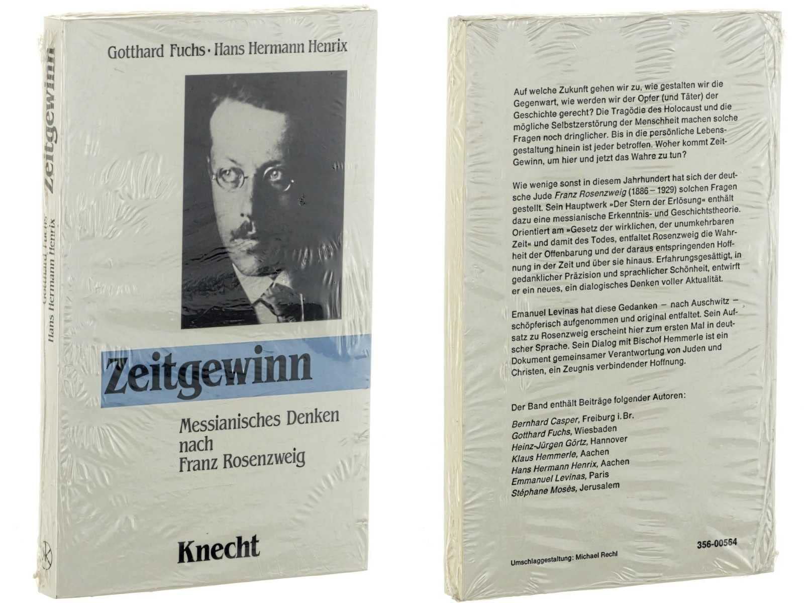 Zeitgewinn: Messianisches Denken nach Franz Rosenzweig (German Edition) book