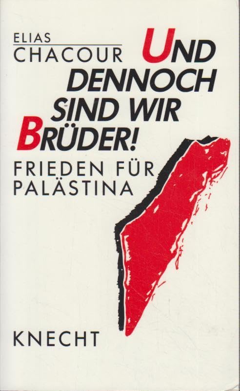 Und dennoch sind wir Brüder. Frieden für Palästina Politics & History