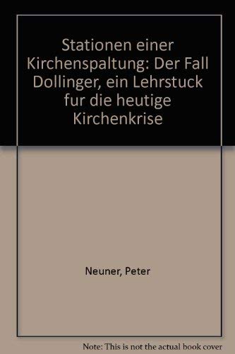 Stationen einer Kirchenspaltung Books