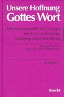 Unsere Hoffnung Gottes Wort, Die neutestamentlichen Lesungen der Sonntage und Festtage, in 4 Bdn., Lesejahr C Religion & Esotericism