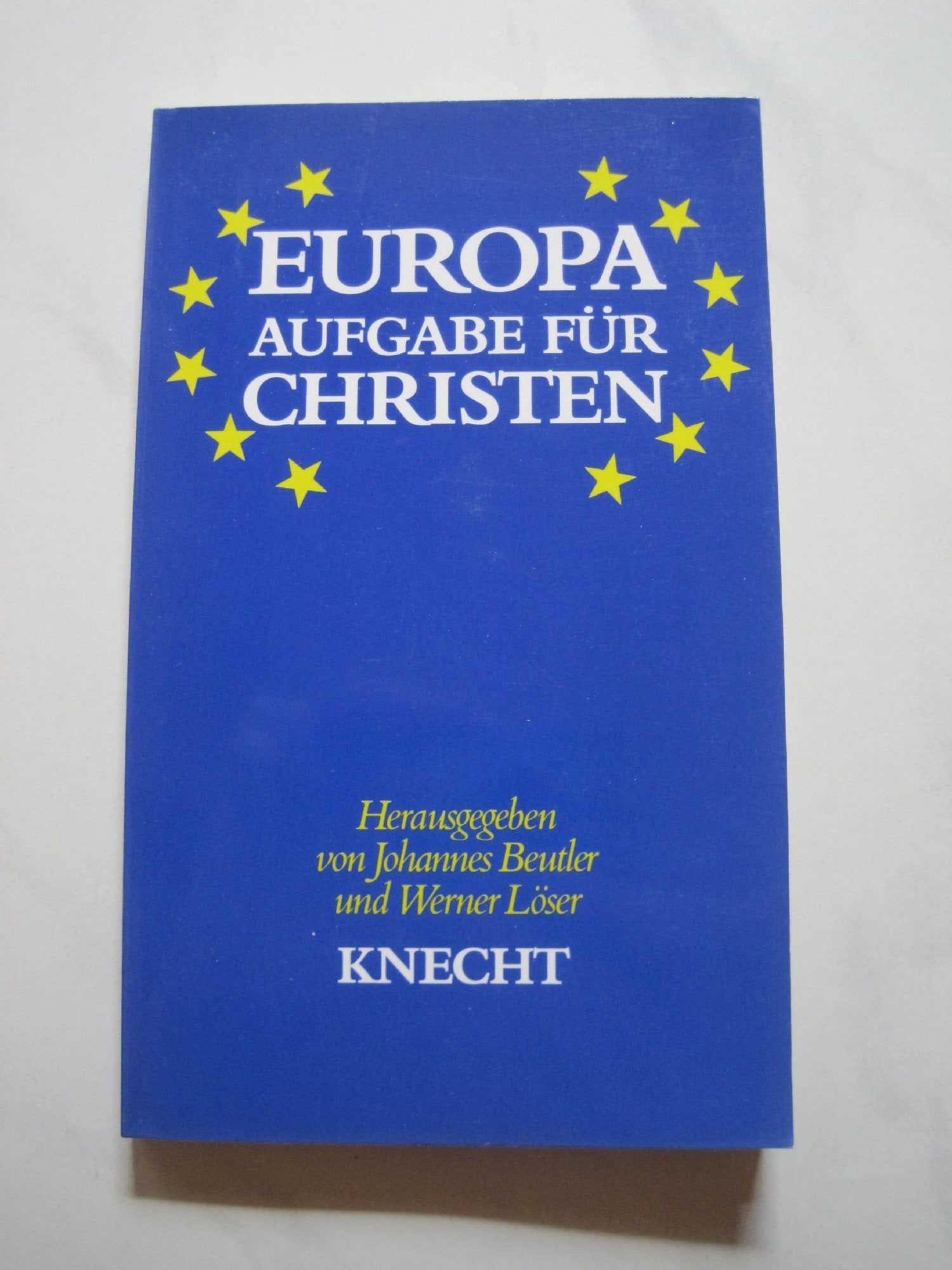 Europa - Aufgabe für Christen Books