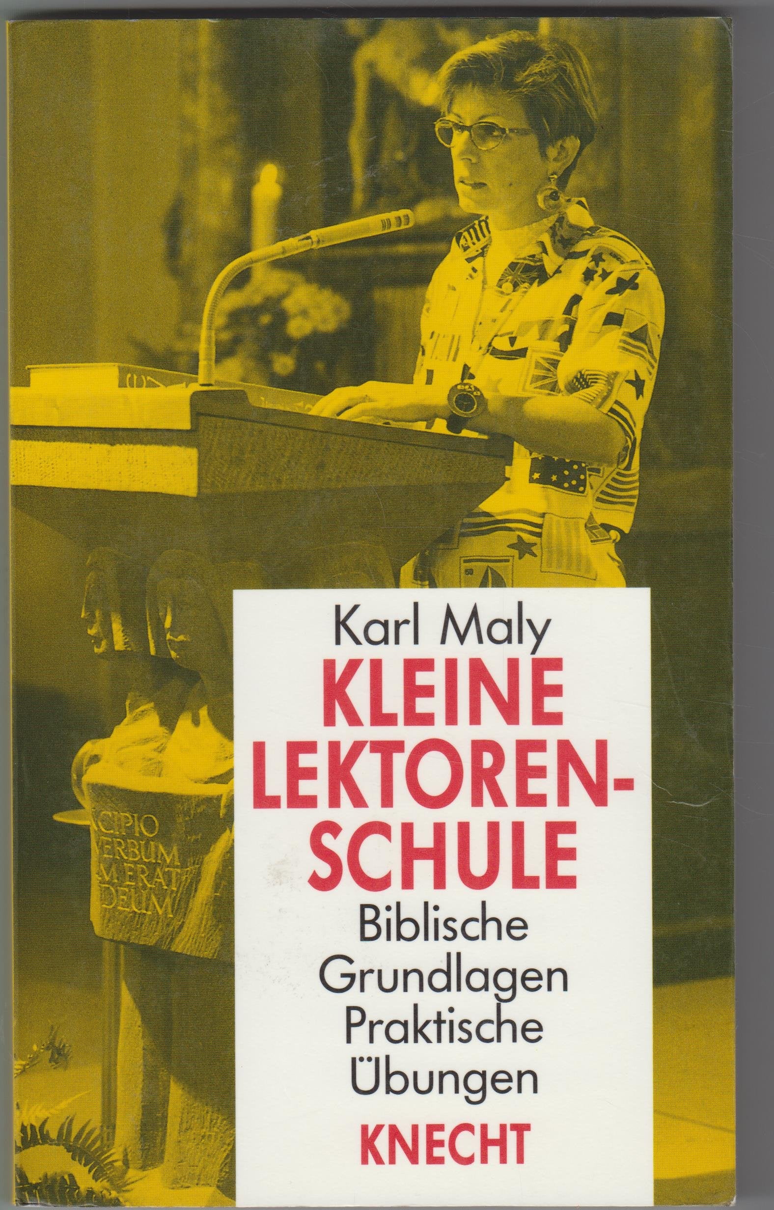 Kleine Lektorenschule: Biblische Grundlagen. Praktische Übungen Religion & Esotericism