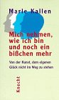 Mich nehmen wie ich bin, und noch ein bisschen mehr: Von der Kunst, dem eigenen Glück nicht im Weg zu stehen Politics & History
