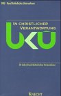 In christlicher Verantwortung: 50 Jahre Bund Katholischer Unternehmer Books