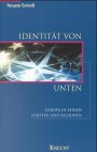 Identität von unten. Europa in seinen Städten und Regionen Politics & History