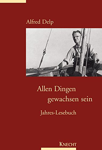Allen Dingen gewachsen sein: Jahres-Lesebuch Religion & Esotericism