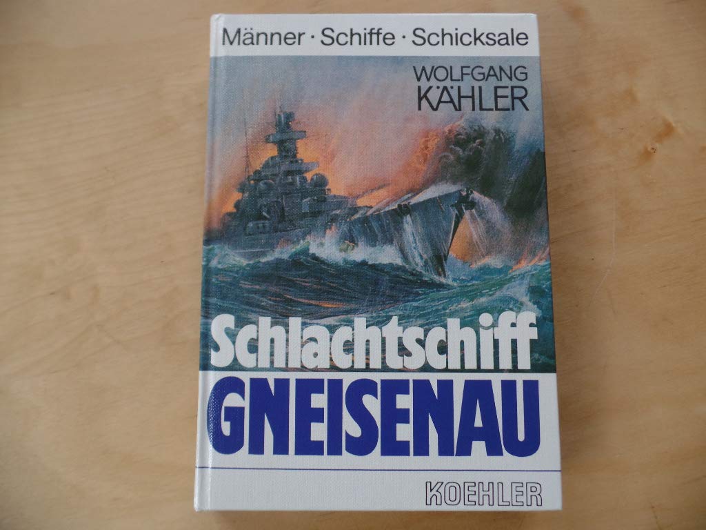 Schlachtschiff Gneisenau German history