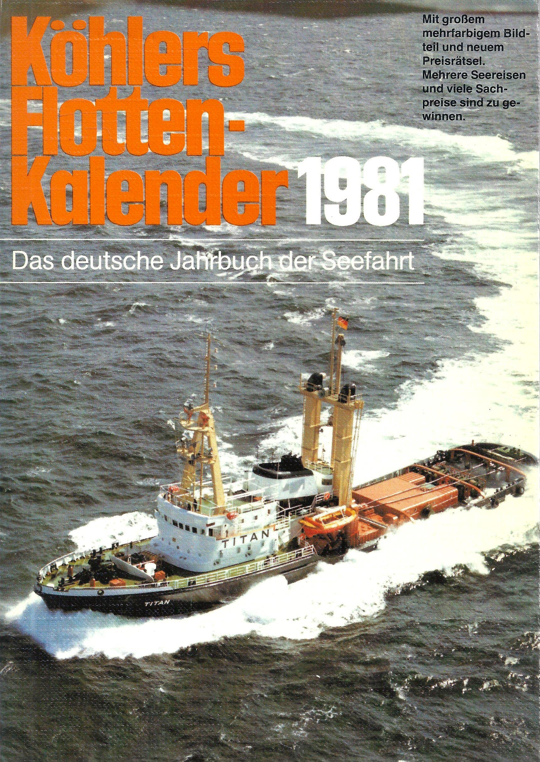 Köhlers Flotten-Kalender 1981 das deutsche Jahrbuch der Seefahrt. Books