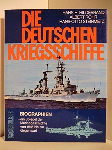 Die deutschen Kriegsschiffe: Biographien - Ein Spiegel der Marinegeschichte von 1815 bis zur Gegenwart, Band 4 Books