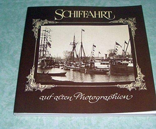 Schiffahrt auf alten Photographien Books