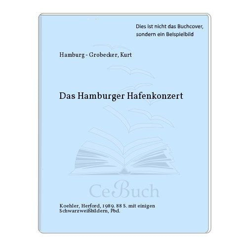Das Hamburger Hafenkonzert: Erinnerungen an eine Rundfunklegende Books