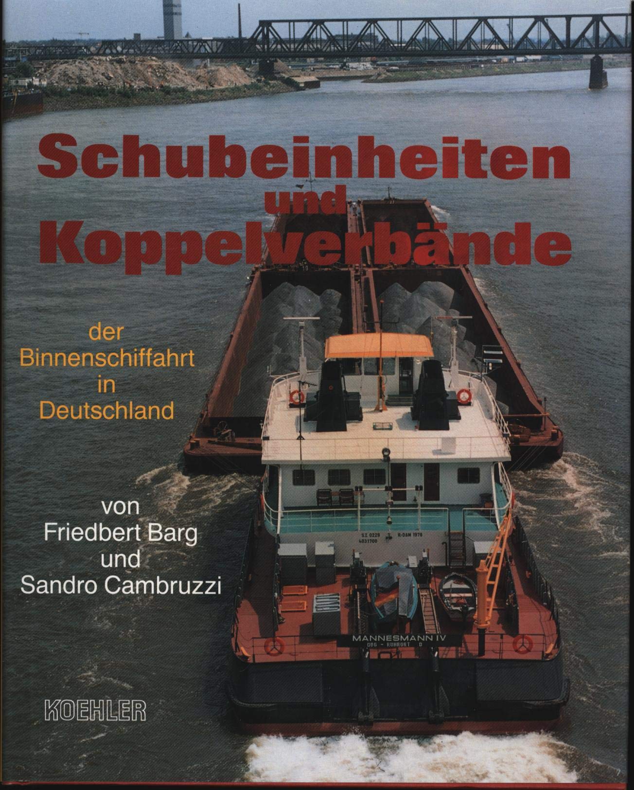 Schubeinheiten und Koppelverbände der Binnenschiffahrt in Deutschland Books