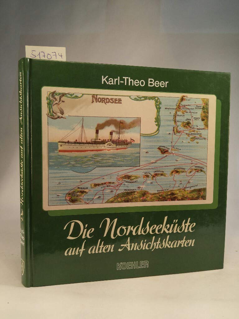 Die Nordseeküste auf alten Ansichtskarten Politics & History
