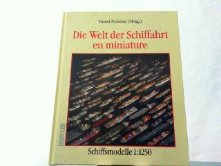 Die Welt der Schiffahrt en miniature: Schiffsmodelle im Massstab 1:1250 Hobbies & Crafts