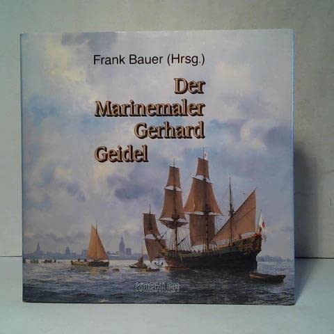 Product Image: Der Marinemaler Gerhard Geidel