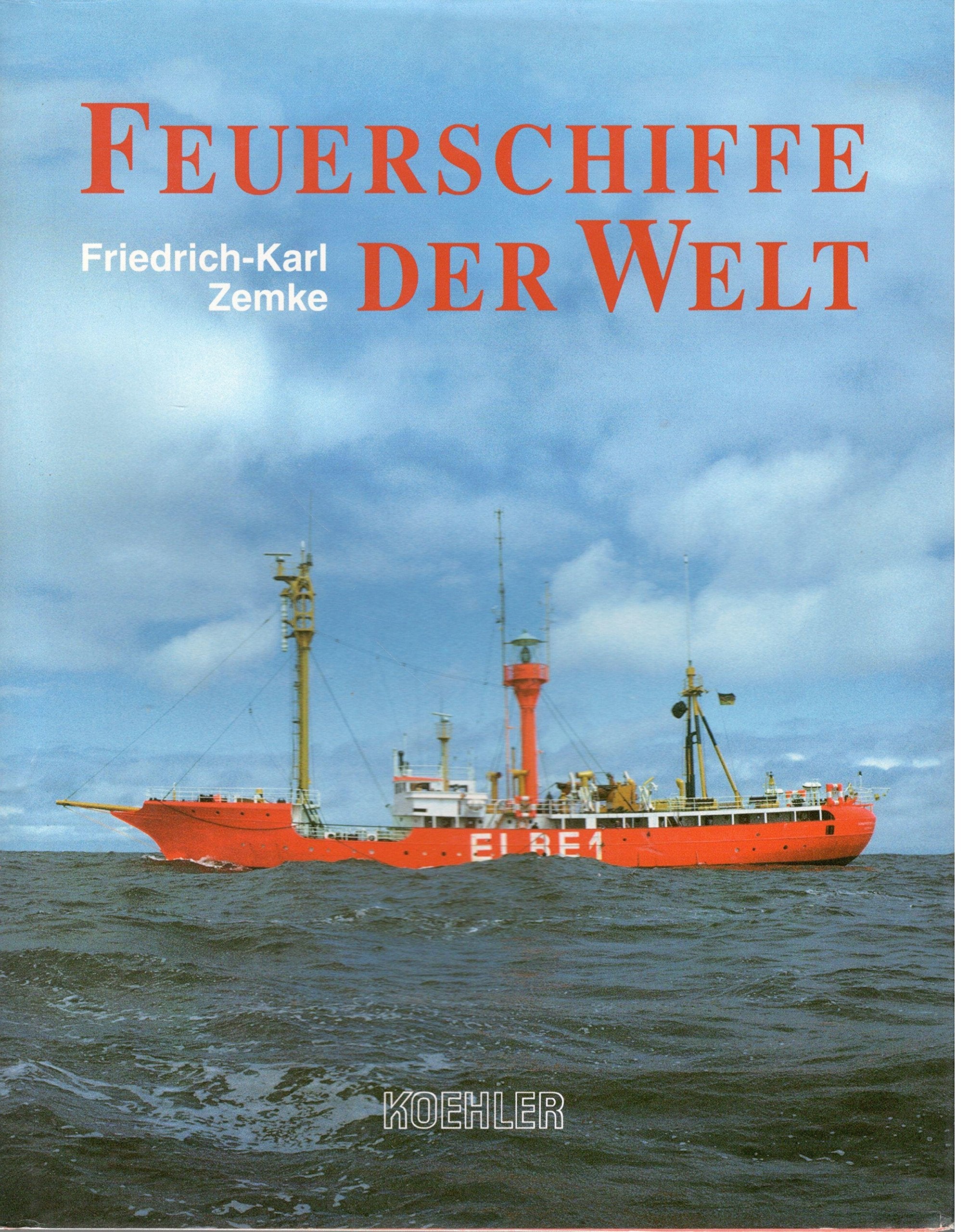 Product Image: Feuerschiffe der Welt
