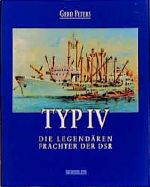 Typ IV: Die legendären Frachter der DSR Business, Finance & Career