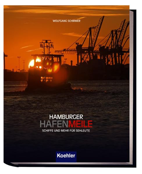 Hamburger Hafenmeile: Schiffe und Mehr für Sehleute Politics & History