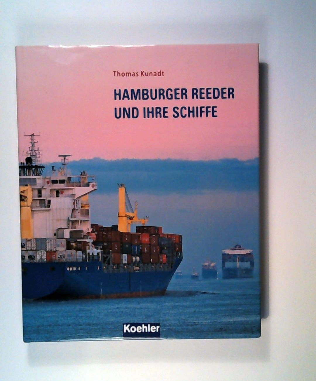Product Image: Hamburger Reeder und ihre Schiffe