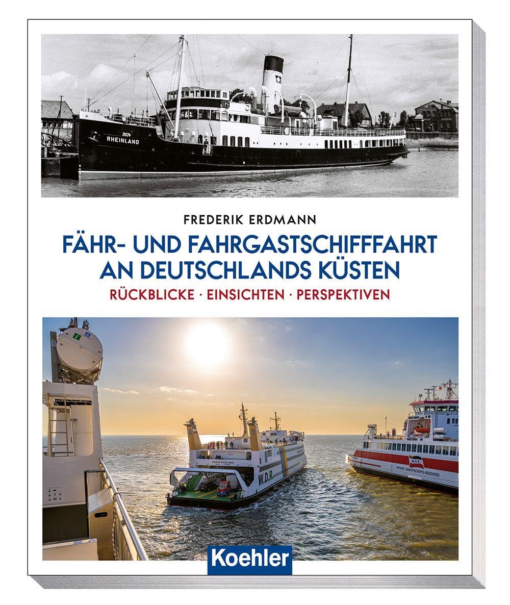 Fähr- und Fahrgastschifffahrt an Deutschlands Küsten Business & Technology