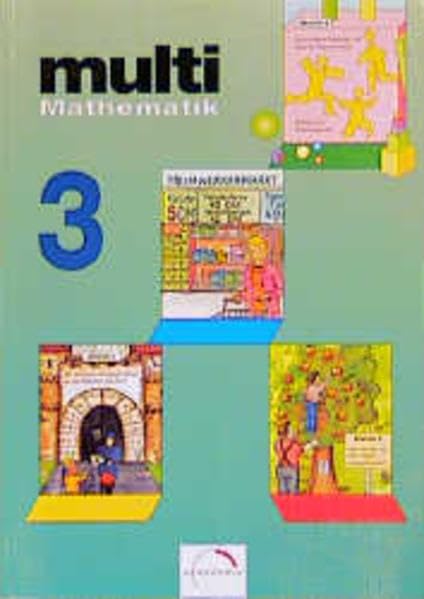 multi Mathematik, Ausgabe Baden-Württemberg, Stammausgabe, 3. Schuljahr (multi - Mathematik. Ausgabe 1997. Neue Rechtschreibung. Baden-Württemberg) Study Guides