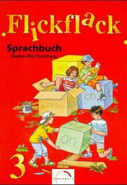 Flickflack Sprachbuch - Bisherige Ausgabe für Baden-Württemberg: Schülerband 3 Study Guides