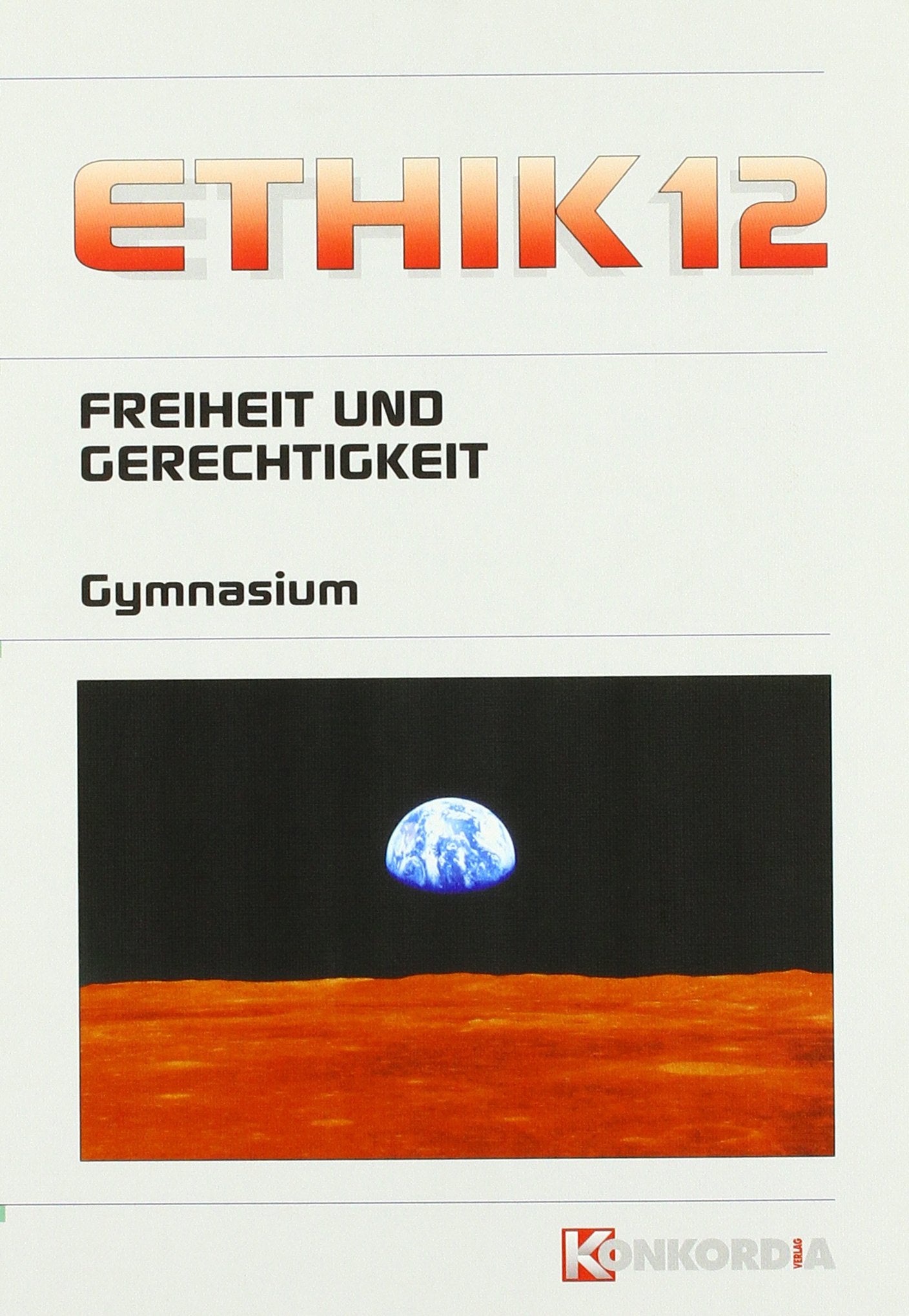 Ethik 12 Arbeitsbuch. Handeln und Verantworten: Bisherige Ausgabe. Sachsen Philosophy
