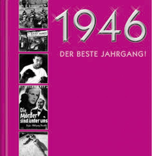 Chronik 1946. Der beste Jahrgang! ( zum 61.) Living & Furnishing