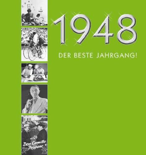 1948 - Der beste Jahrgang!: Chronik-Geschenkbuch Living & Furnishing