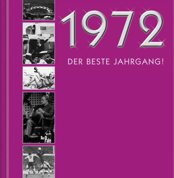 1972 - Der beste Jahrgang! Zum 35 Lifestyle