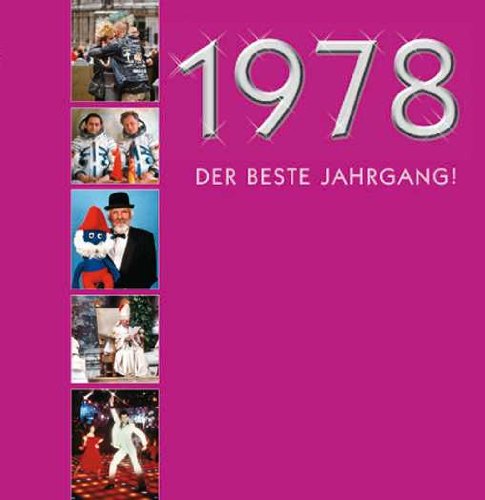 1978 - Der beste Jahrgang!: Chronik-Geschenkbuch Living & Furnishing