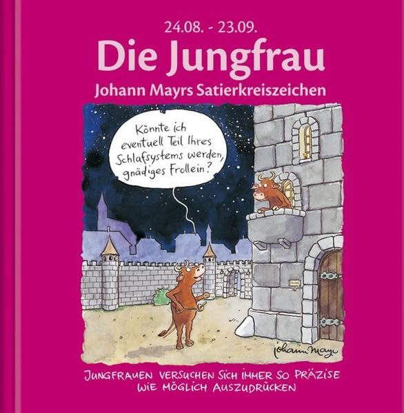 Die Jungfrau: Johann Mayrs Satierkreiszeichen Lifestyle