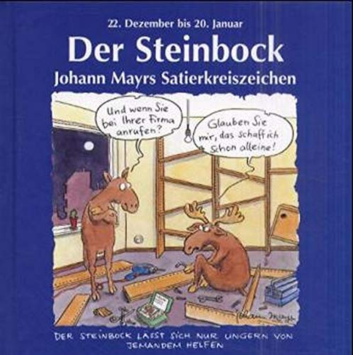 Johann Mayrs Satierkreiszeichen, Der Steinbock Humour & Satire