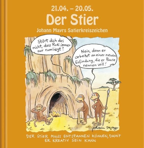 Johann Mayrs Satierkreiszeichen Stier Humour & Satire