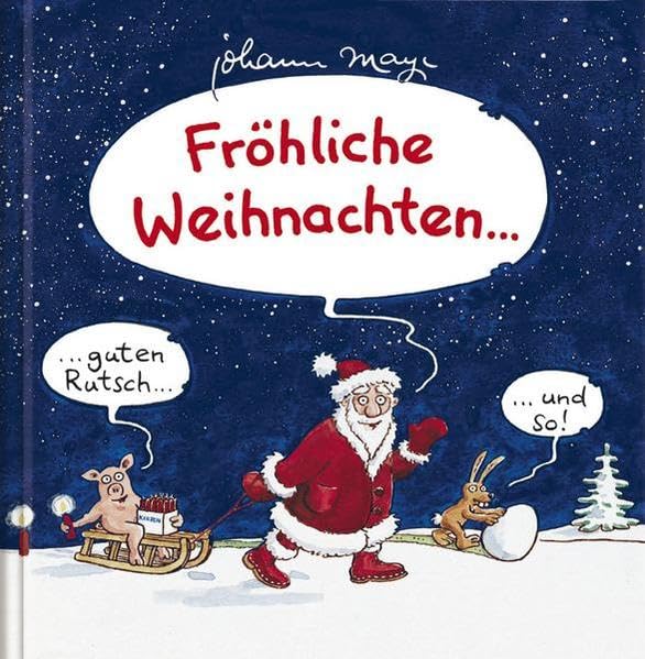 Fröhliche Weihnachten: Cartoon-Geschenkbuch: Guten Rutsch ... und so! Lifestyle