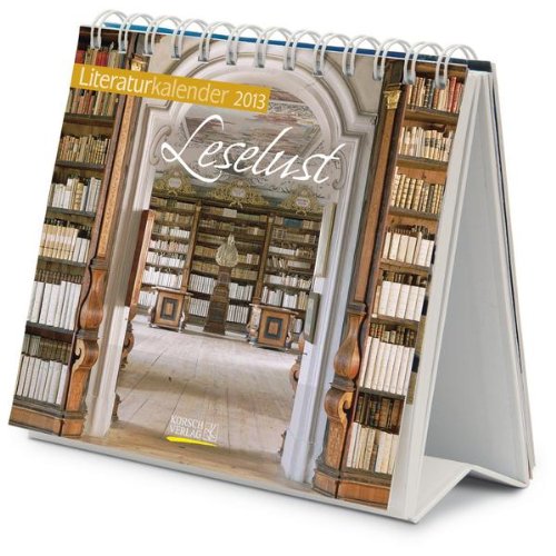 Leselust 2013: Literatur-Wochenkalender zum Aufstellen Books