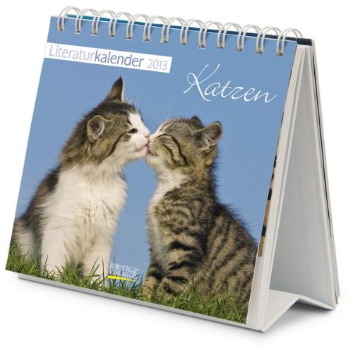 Literaturkalender 2013 Katzen: Wochen-Aufstellkalender book