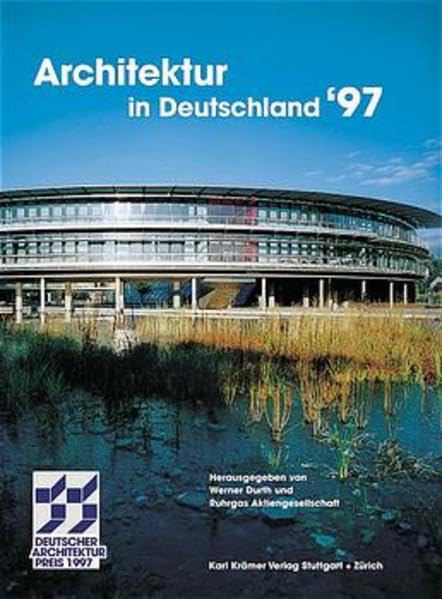 Architektur in Deutschland´97. Deutscher Architekturpreis. Architecture