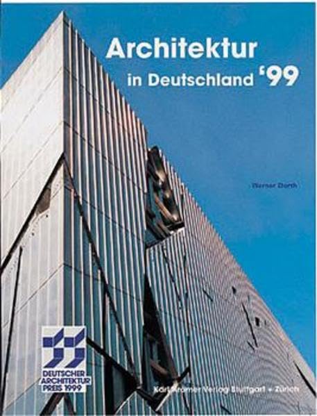 Architektur in Deutschland / Architektur in Deutschland: Deutscher Architekturpreis 1999 Architecture