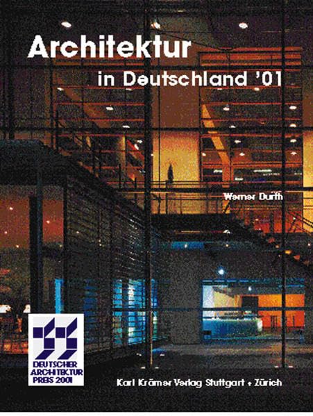 Architektur in Deutschland / Architektur in Deutschland: Deutscher Architekturpreis 2001 Architecture