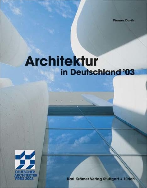 Architektur in Deutschland: Deutscher Architekturpreis 2003 Film, Art & Culture